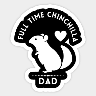 Chinchilla Dad Sticker